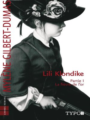 cover image of Lili Klondike--Tome 1